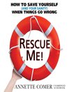 Cover image for Rescue Me!